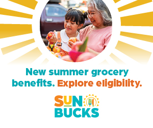 New Summer grocery benefits.  Explore eligibility.